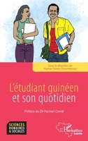 L'étudiant guinéen et son quotidien 2336427699 Book Cover