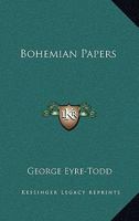 Bohemian Papers 1432699032 Book Cover