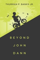 Beyond John Dann 1300244879 Book Cover