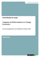 Umgang mit Widerständen in Change Prozessen 3656162093 Book Cover