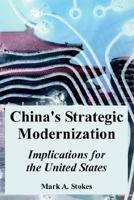 China's Strategic Modernization: Implications for the United States 1410217949 Book Cover