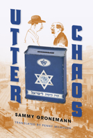 Utter Chaos 0253019605 Book Cover