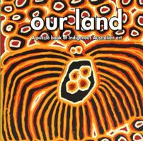 Our Land: A Puzzle Book of Indigenous Australian Art 0642334447 Book Cover