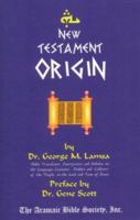 New Testament Origin 0974529699 Book Cover