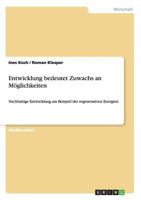 Entwicklung bedeutet Zuwachs an M�glichkeiten: Nachhaltige Entwicklung am Beispiel der regenerativen Energien 3656280657 Book Cover
