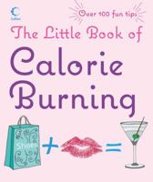 The Little Book of Calorie Burning 000725198X Book Cover