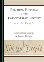 Political Populism in the Twenty-First Century: We the People 152756472X Book Cover