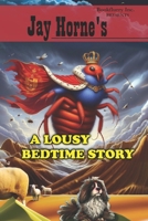 Jay Horne's A Lousy Bedtime Story B0CT8BZ6Z6 Book Cover