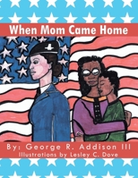 When Mom Came Home 146916406X Book Cover