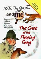 The Case of the Fleeing Fang (Nate The Great And Me)