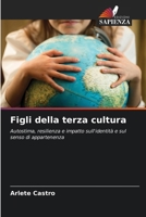 Figli della terza cultura 6207310942 Book Cover