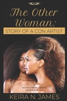 The Other Woman: Story of a Con Artist 1726704939 Book Cover