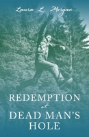 Redemption at Dead Man's Hole 1098359267 Book Cover