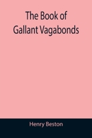 The book of gallant vagabonds 935539120X Book Cover