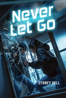 Never Let Go (Take My Hand) B0DQQ9WYTD Book Cover