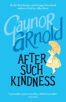After Such Kindness 1906994374 Book Cover