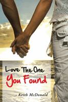 Love the One You Found 1481778161 Book Cover