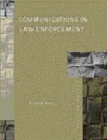 Communications in Law Enforcement 013196920X Book Cover