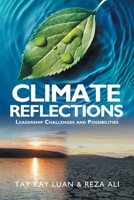 Climate Reflections: Leadership Challenges and Possibilities 1543783627 Book Cover