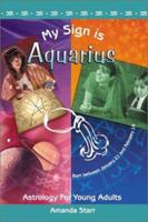 My Sign Is Aquarius 9654940736 Book Cover