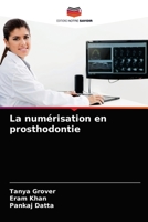 La numérisation en prosthodontie 6204044028 Book Cover