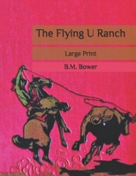 Flying U Ranch 1489561080 Book Cover