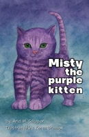 Misty the purple kitten B0FSXW4D6M Book Cover
