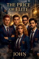 The Price Of Elite B0GML4NBP4 Book Cover