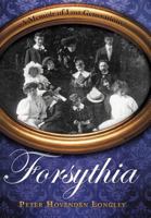 Forsythia: A Memoir of Lost Generations 1475933525 Book Cover