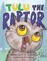 Tulu the Raptor 0997796928 Book Cover