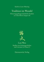 Tradition Im Wandel: Historiographiegeschichtliche Studien Zu Chen Shous Sanguo Zhi 3447106751 Book Cover