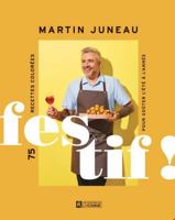 FESTIF ! 75 RECETTES COLOREES POUR GOUTER L'ETE A L'ANNEE 2761958934 Book Cover