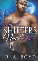 Ghost Shifters of New Rose, Volume One B08KQ5KSJ9 Book Cover
