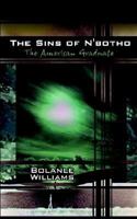 The Sins of N'botho: The American Graduate 075965994X Book Cover