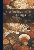 Ostéographie de La Baleine 1021965340 Book Cover