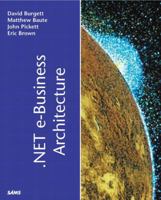 .NET e-Business Architecture (Kaleidoscope) 0672322196 Book Cover