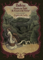 Belkiss: Rainha de Sabá, de Axum e do Himiar 8582650876 Book Cover