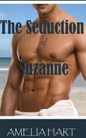 The Seduction of Suzanne 1479166677 Book Cover