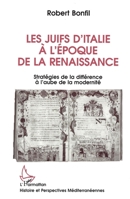 Les Juifs d'Italie à l'époque de la Renaissance 2738429645 Book Cover