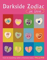 Darkside Zodiac in Love 1578634156 Book Cover