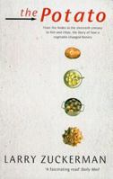 The Potato: How the Humble Spud Rescued the Western World 0865475784 Book Cover