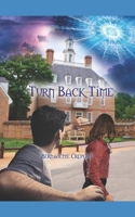 Turn Back Time 149528140X Book Cover