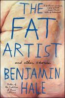 The Fat Artist and Other Stories 1476776210 Book Cover