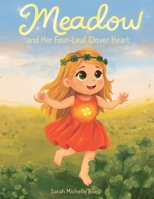 Meadow and Her Four-Leaf Clover Heart (Erzya Edition) 1971581003 Book Cover