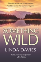 Something Wild B08B7RGW6L Book Cover