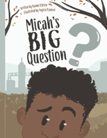 Micah's Big Question 195630617X Book Cover