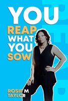 You Reap What You Sow ("Inside Looking Out") B0CRK93PCD Book Cover
