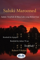 Saluki Marooned - Saluki: Terdampar di Masa Lalu yang Belum Usai (Indonesian Edition) 8835471117 Book Cover