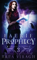 Faerie Prophecy B0B43GJBGG Book Cover