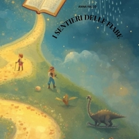 I SENTIERI DELLE FIABE (Italian Edition) B0G4RP4H7L Book Cover